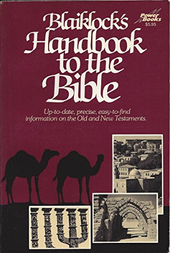 Blaiklock's Handbook to the Bible