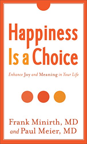 Happiness Is a Choice