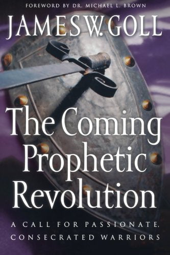The Coming Prophetic Revolution