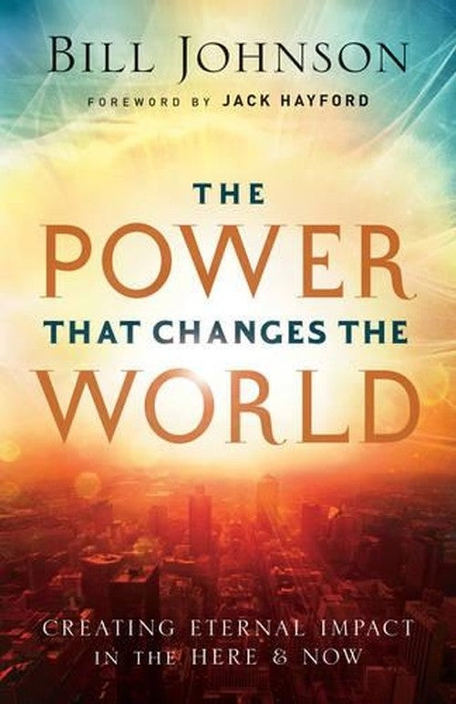 The Power That Changes the World
