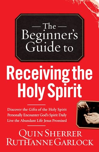 Beginner's Guide to Receiving the Holy Spirit