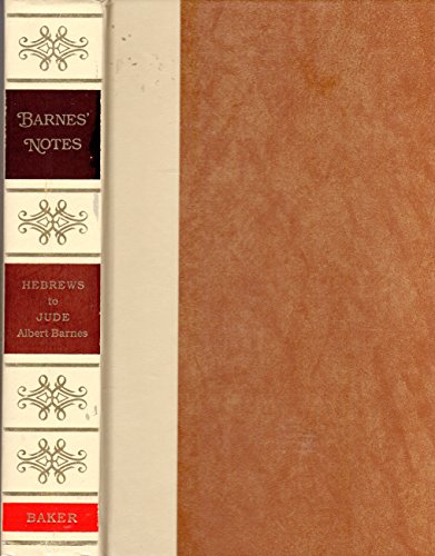 Barnes' Notes on Hebrews-Jude
