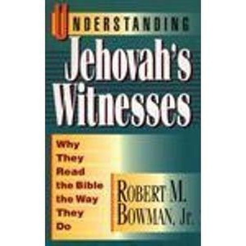 Understanding Jehovah's Witnesses