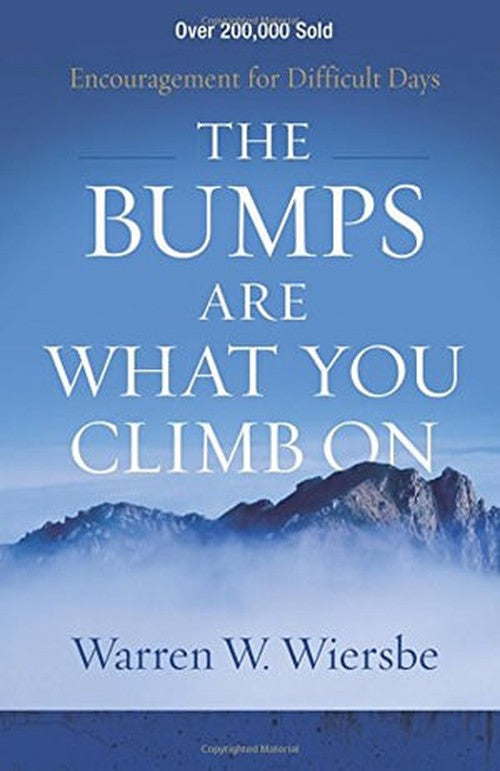 The Bumps Are What You Climb On