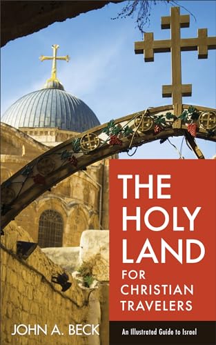 The Holy Land for Christian Travelers