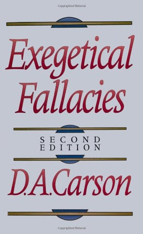 Exegetical Fallacies