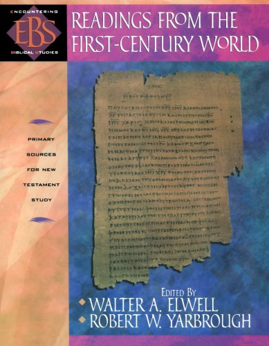 Readings from the FirstCentury World Primary Sources for New Testament Study