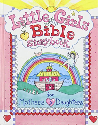 Little Girls Bible Storybook for Mothers and Daughters