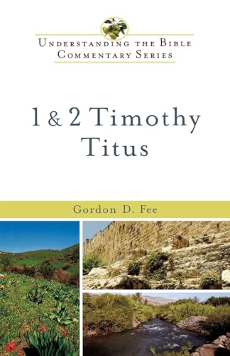 1 & 2 Timothy, Titus