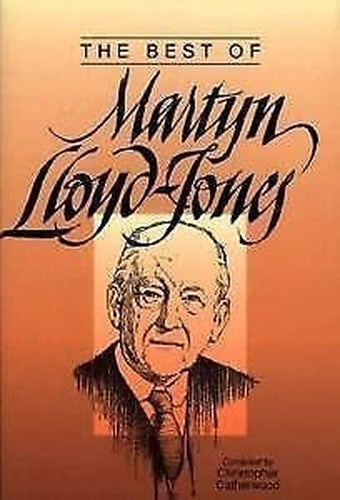 Best of Martyn Lloyd-Jones