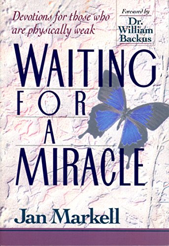 While Waiting for a Miracle