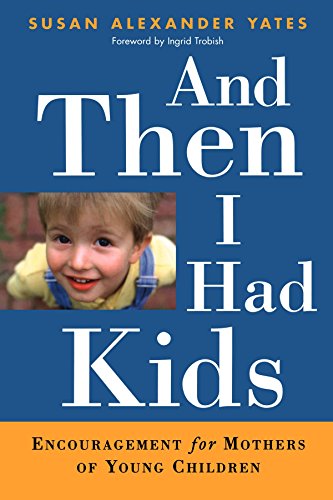 And Then I Had Kids