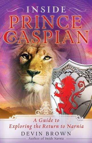 Inside "Prince Caspian"