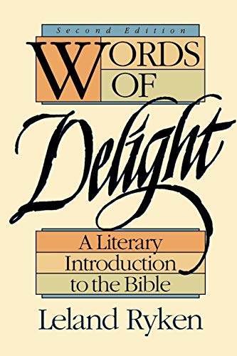 Words of Delight A Literary Introduction to the Bible