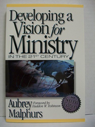 Developing a Vision for Ministry in the 21st Century