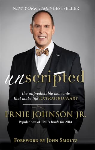 Unscripted The Unpredictable Moments That Make Life Extraordinary