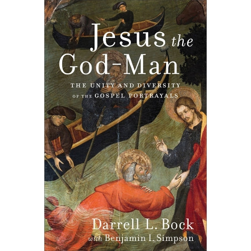 Jesus the GodMan The Unity and Diversity of the Gospel Portrayals