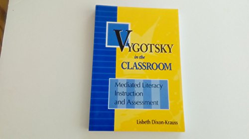 Vygotsky in the Classroom