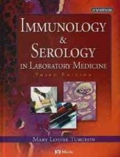 Immunology and Serology in Laboratory Medicine