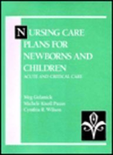 Nursing Care Plans for Newborns and Children