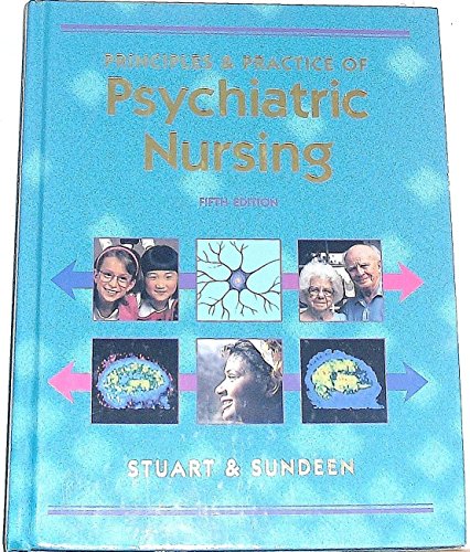 Principles and Practice of Psychiatric Nursing