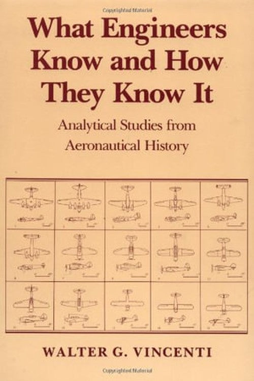What Engineers Know and How They Know It