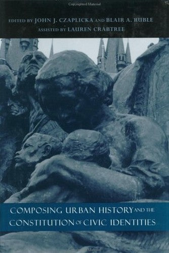 Composing Urban History and the Constitution of Civic Identities