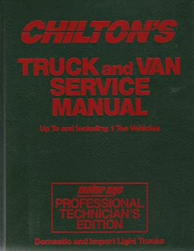 Chilton's Truck and Van Repair Manual