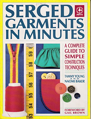 Serged Garments in Minutes