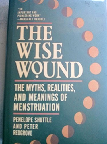 The Wise Wound