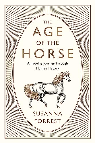 The Age of the Horse