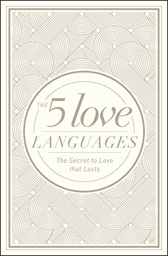 5 Love Languages Hardcover Special Edition, The