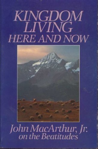 Kingdom Living, Here and Now