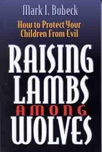 Raising Lambs among Wolves