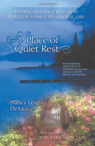 A Place of Quiet Rest