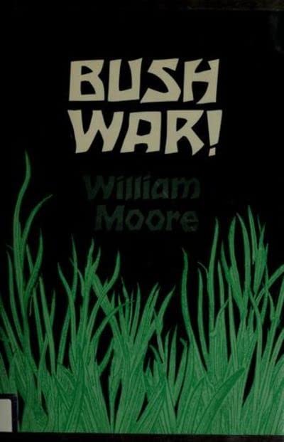 Bush War!