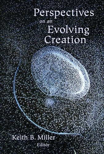 Perspectives on an Evolving Creation
