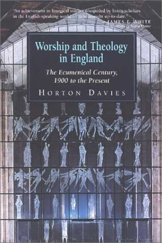 Worship and Theology in England