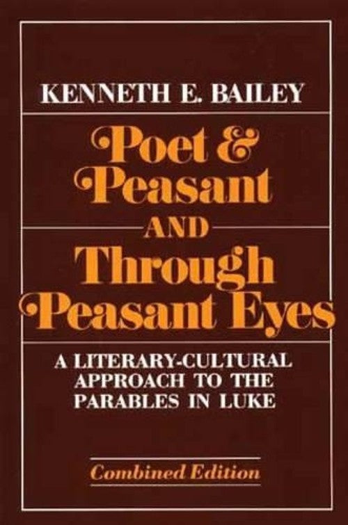 Poet and Peasant Through Peasant Eyes