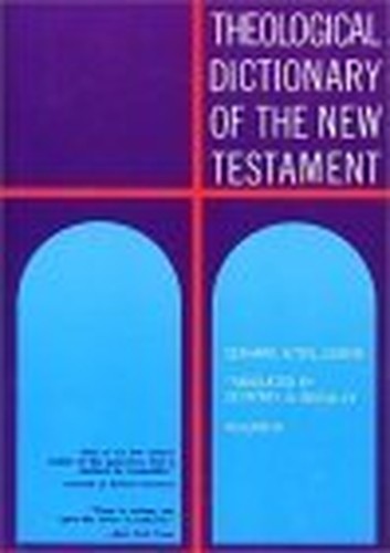 Theological Dictionary of the New Testament
