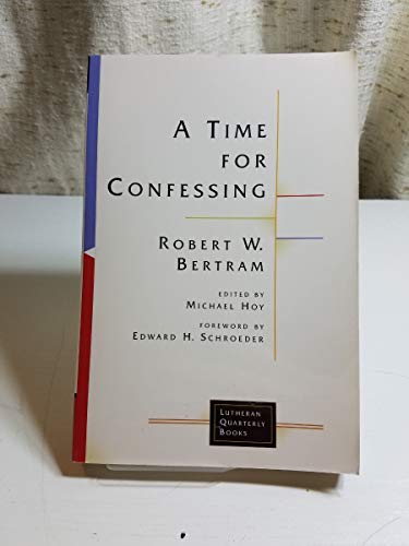 A Time for Confessing