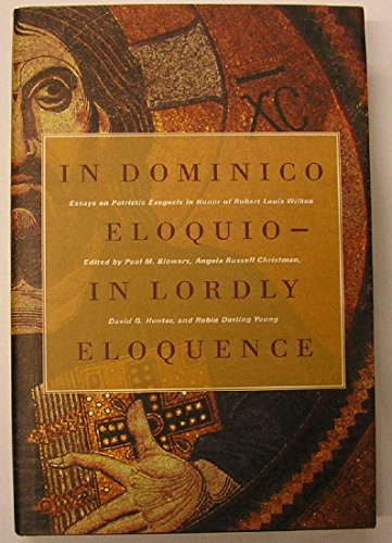 In Dominico Eloquio/in Lordly Eloquence