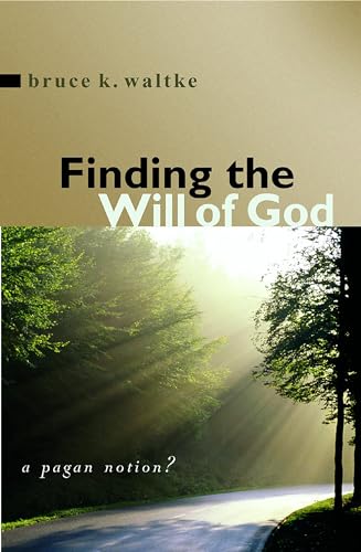 Finding the Will of God