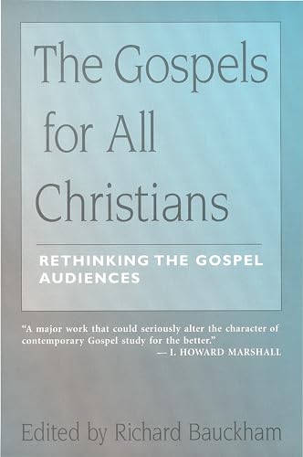 The Gospels for All Christians