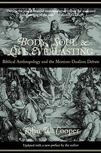 Body, Soul and Life Everlasting