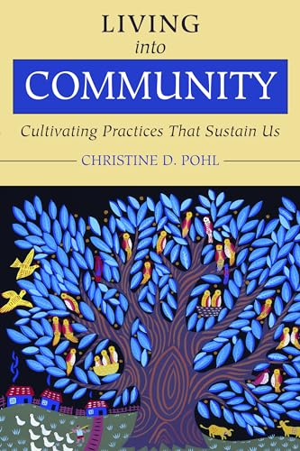 Living into Community