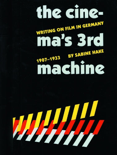 The Cinema's Third Machine