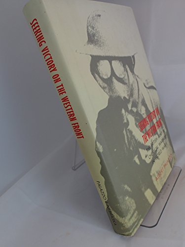 Seeking Victory on the Western Front