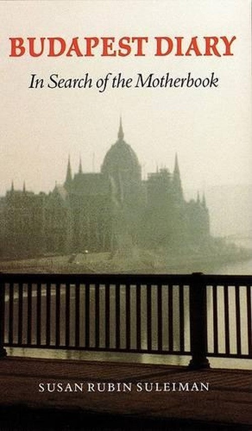 Budapest Diary