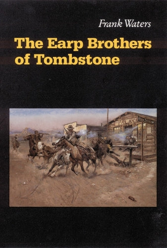 The Earp Brothers of Tombstone